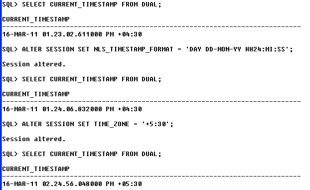 In the above image you can see the alteration in session timestamp_format did not change the return value of CURRENT_TIMESTAMP.